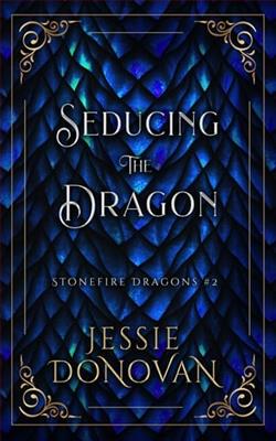 Seducing the Dragon by Jessie Donovan