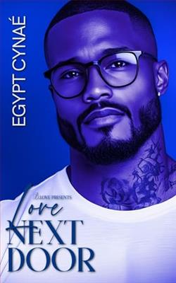 Love Next Door by Egypt Cynaé