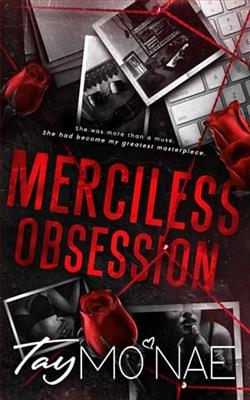 Merciless Obsession by Tay Mo'Nae
