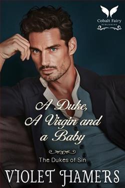 A Duke, a Virgin and a Baby by Violet Hamers