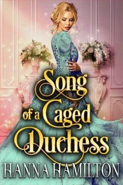 Song of the Caged Duchess by Hanna Hamilton