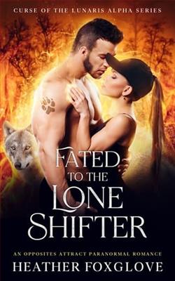Fated to the Lone Shifter by Heather Foxglove