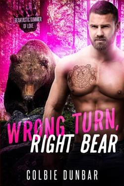Wrong Turn, Right Bear by Colbie Dunbar
