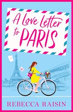 A Love Letter to Paris by Rebecca Raisin