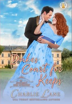 Dukes Court for Keeps by Charlie Lane