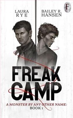 Freak Camp by Laura Rye
