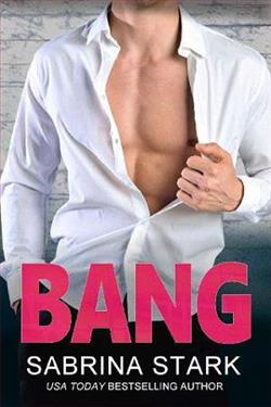 Bang by Sabrina Stark