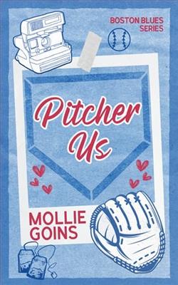 Pitcher Us by Mollie Goins