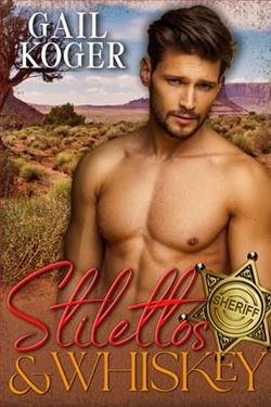 Stilettos & Whiskey by Gail Koger