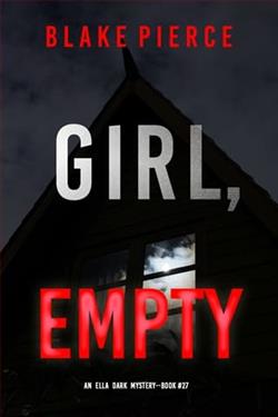 Girl, Empty by Blake Pierce
