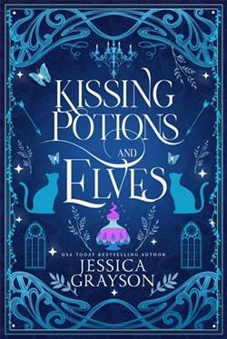 Kissing Potions and Elves by Jessica Grayson