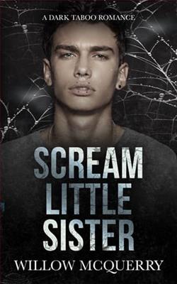 Scream Little Sister by Willow McQuerry