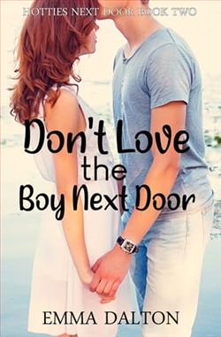 Don't Love the Boy Next Door by Emma Dalton