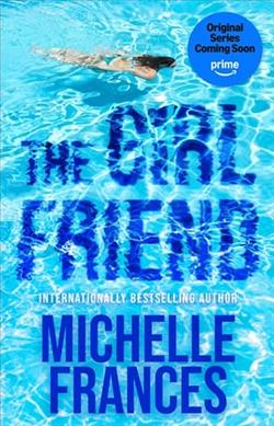 The Girlfriend by Michelle Frances