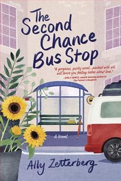 The Second Chance Bus Stop by Ally Zetterberg
