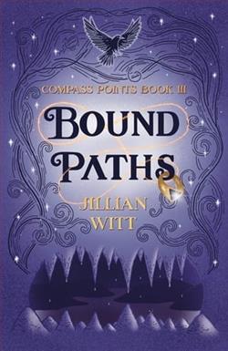 Bound Paths by Jillian Witt