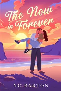 The Now in Forever by N.C. Barton