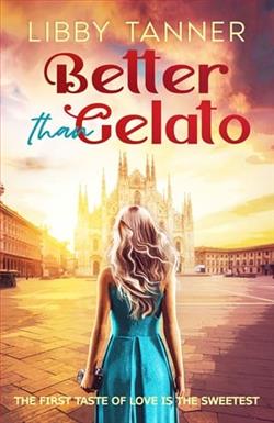 Better Than Gelato by Libby Tanner