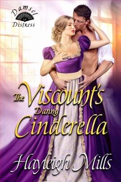 The Viscount's Daring Cinderella by Hayleigh Mills