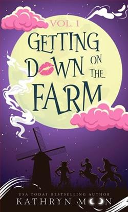 Getting Down on the Farm: Vol. 1 by Kathryn Moon