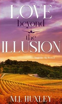 Love Beyond the Illusion by M.J. Huxley