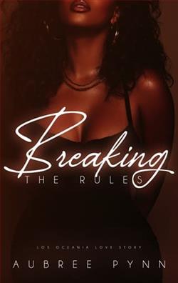 Breaking the Rules by Aubree Pynn