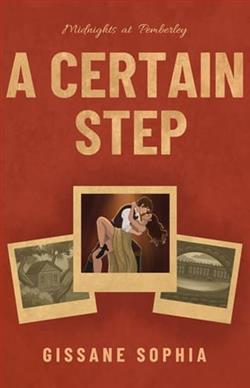 A Certain Step by Gissane Sophia