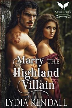 Marry the Highland Villain by Lydia Kendall