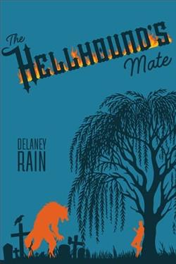 The Hellhound's Mate by Delaney Rain
