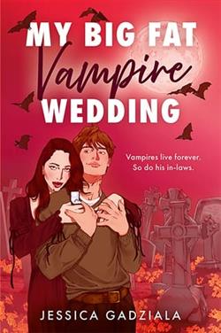 My Big Fat Vampire Wedding by Jessica Gadziala