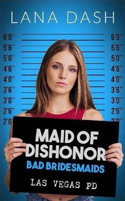 Maid of Dishonor by Lana Dash