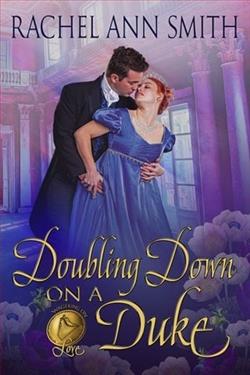 Doubling Down on a Duke by Rachel Ann Smith