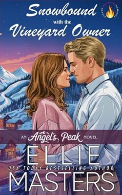 Snowbound with the Vineyard Owner by Ellie Masters