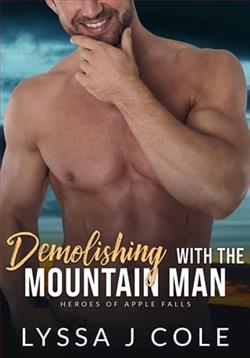 Demolishing with the Mountain Man by Lyssa J. Cole