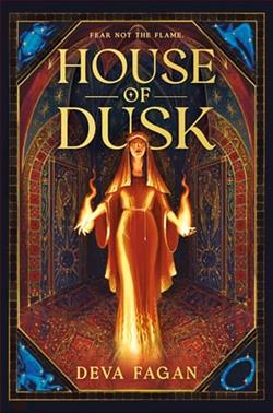 House of Dusk by Deva Fagan