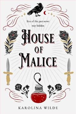 House of Malice by Karolina Wilde