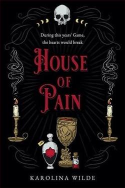 House of Pain by Karolina Wilde