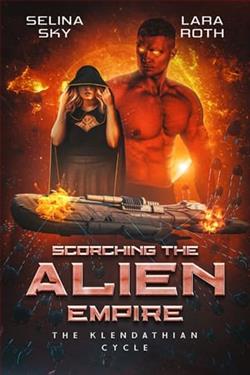Scorching the Alien Empire by Lara Roth