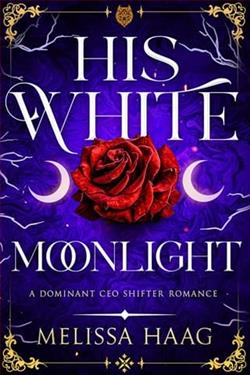 His White Moonlight by Melissa Haag