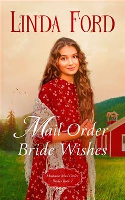 Mail-Order Brides Wishes by Linda Ford