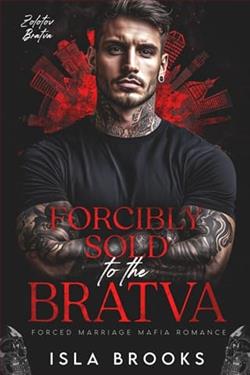 Forcibly Sold to the Bratva by Isla Brooks