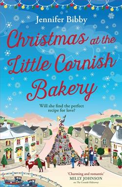 Christmas at the Little Cornish Bakery by Jennifer Bibby