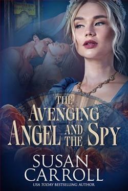 The Avenging Angel and the Spy by Susan Carroll