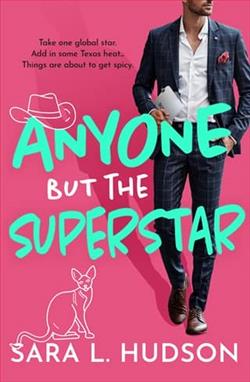 Anyone But the Superstar by Sara L. Hudson