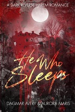 He Who Sleeps by Dagmar Avery