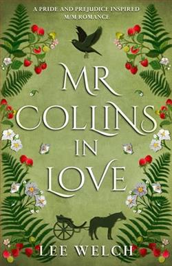 Mr Collins in Love by Lee Welch
