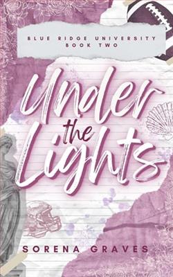Under the Lights by Sorena Graves