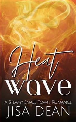 Heat Wave by Jisa Dean