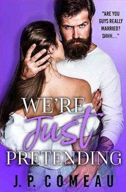 We're Just Pretending by J.P. Comeau