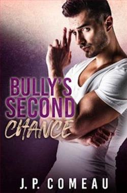 Bully's Second Chance by J.P. Comeau